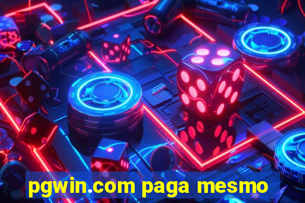 pgwin.com paga mesmo